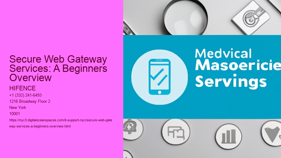 Secure Web Gateway Services: A Beginners Overview