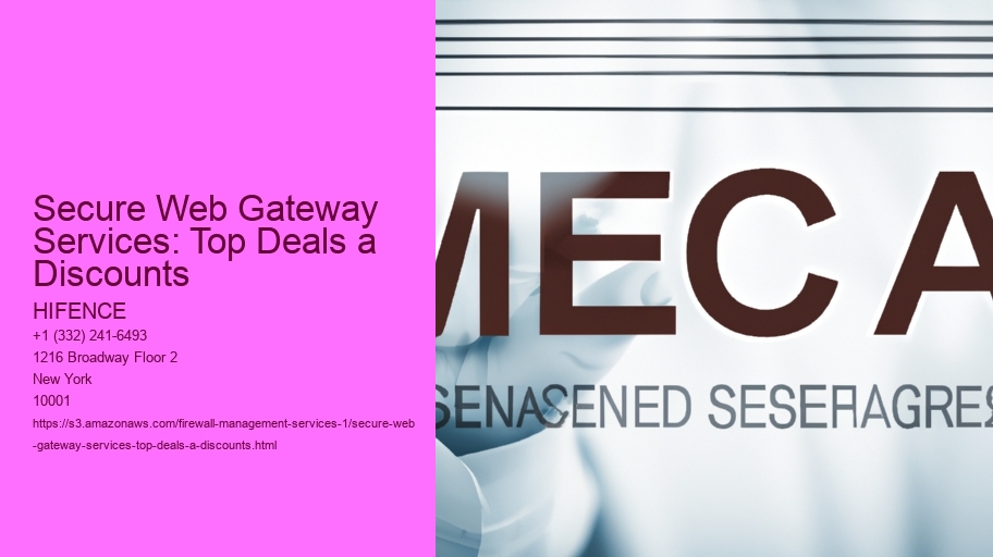 Secure Web Gateway Services: Top Deals a Discounts