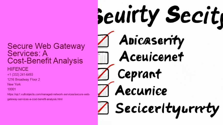 Secure Web Gateway Services: A Cost-Benefit Analysis