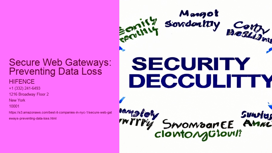 Secure Web Gateways: Preventing Data Loss