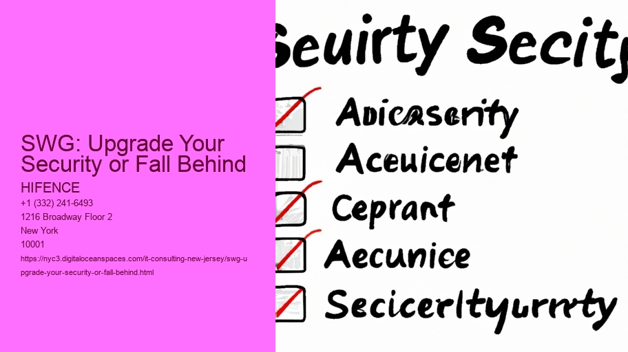 SWG: Upgrade Your Security or Fall Behind
