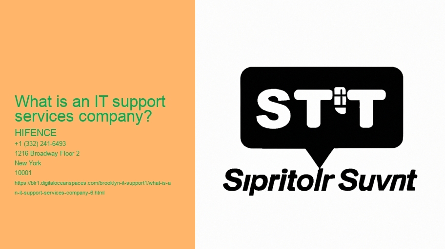 What is an IT support services company?