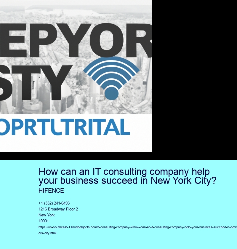 How can an IT consulting company help your business succeed in New York City?