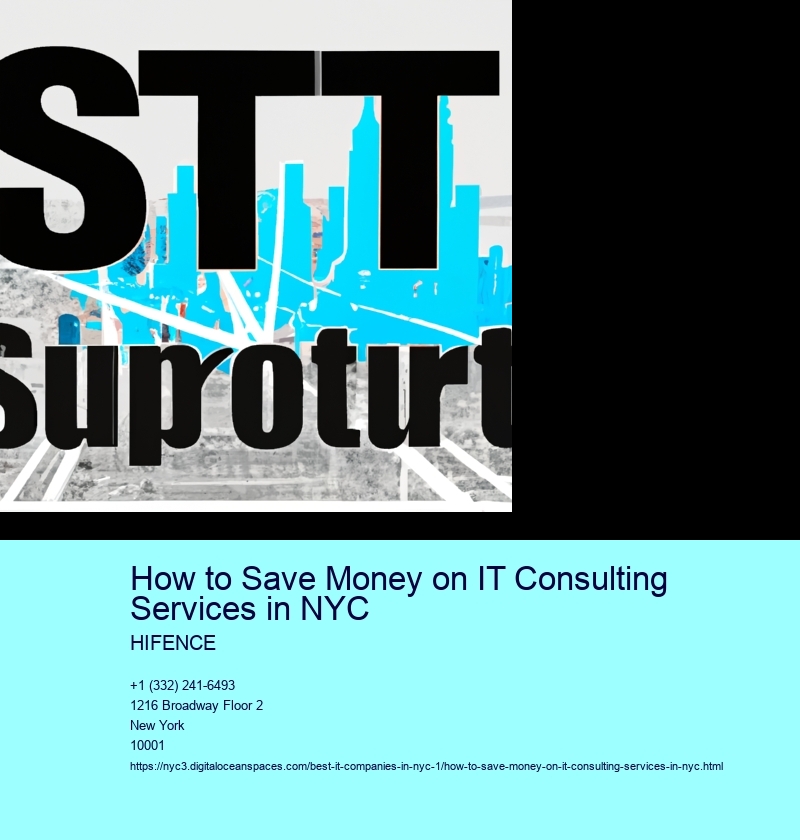 How to Save Money on IT Consulting Services in NYC