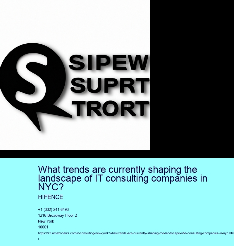 What trends are currently shaping the landscape of IT consulting companies in NYC?