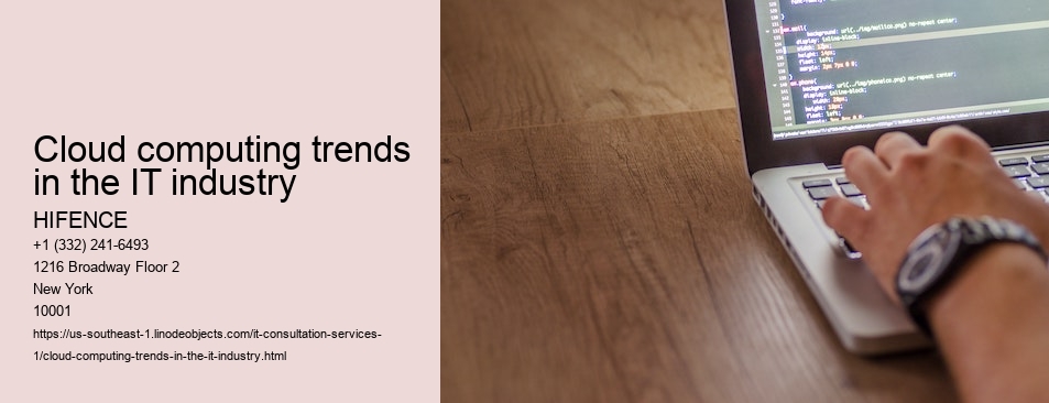 Cloud computing trends in the IT industry