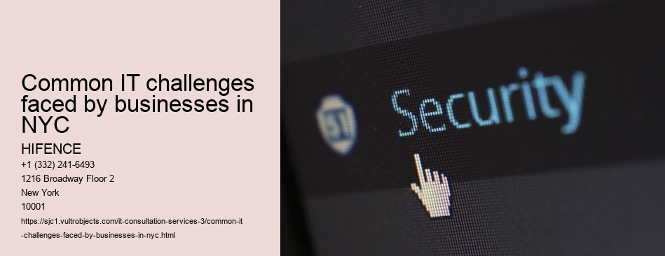 Common IT challenges faced by businesses in NYC
