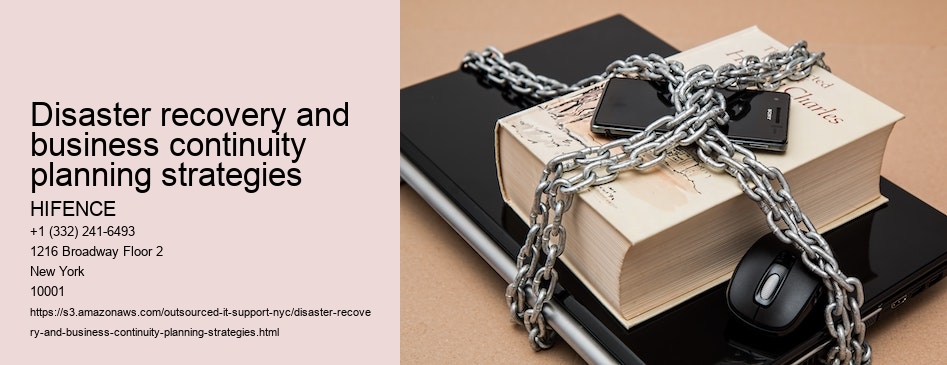 Disaster recovery and business continuity planning strategies 