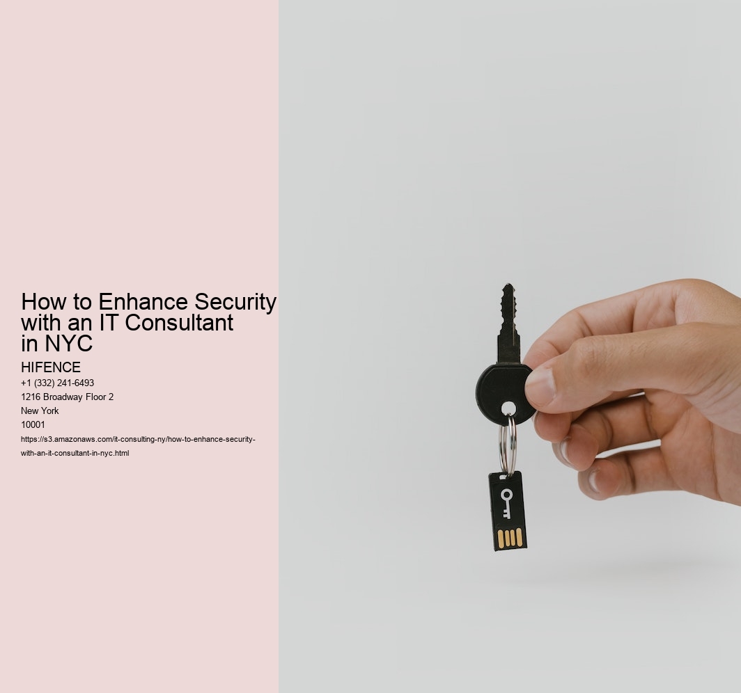 How to Enhance Security with an IT Consultant in NYC