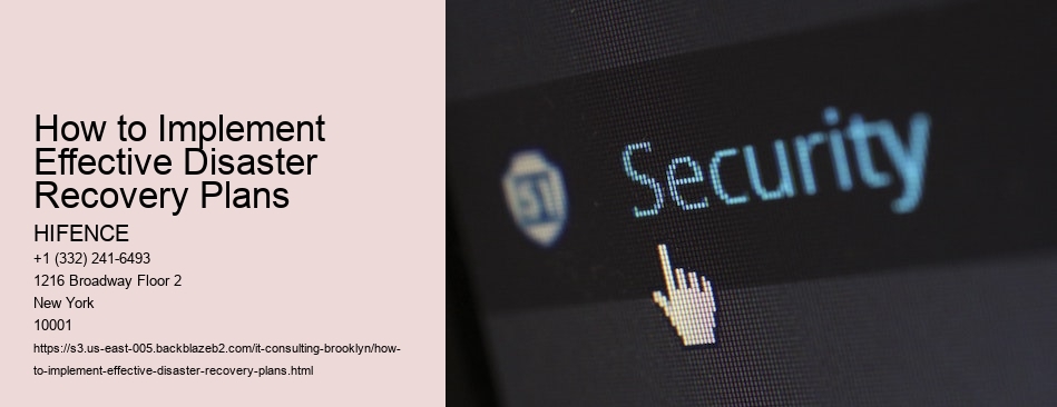 How to Implement Effective Disaster Recovery Plans