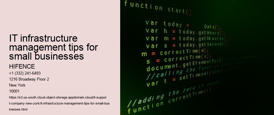 IT infrastructure management tips for small businesses