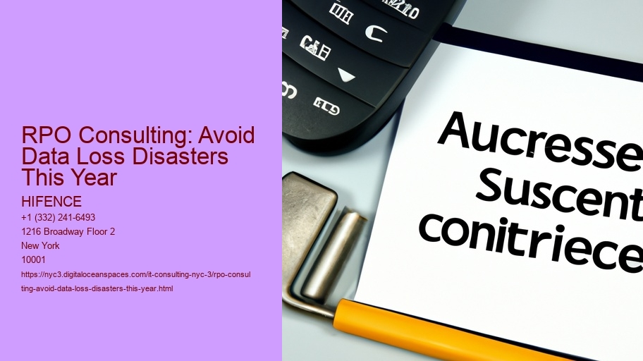 RPO Consulting: Avoid Data Loss Disasters This Year