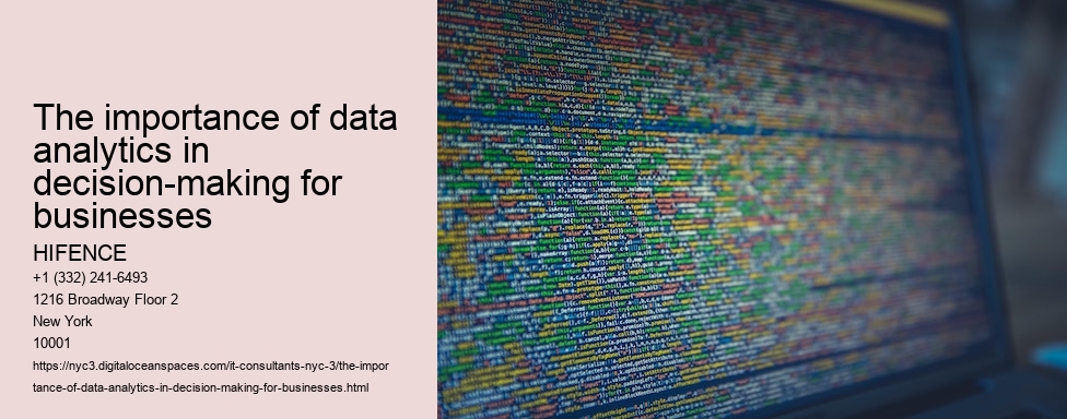 The importance of data analytics in decision-making for businesses