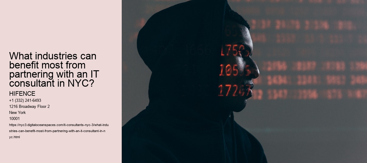 What industries can benefit most from partnering with an IT consultant in NYC?