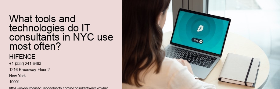 What tools and technologies do IT consultants in NYC use most often?