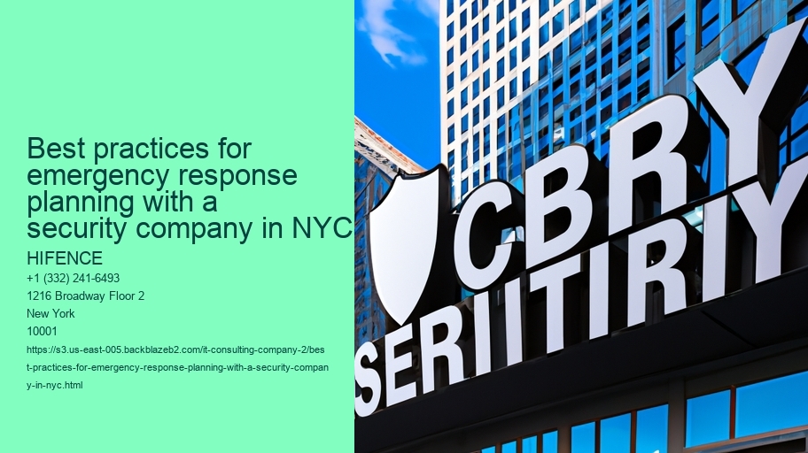 Best practices for emergency response planning with a security company in NYC