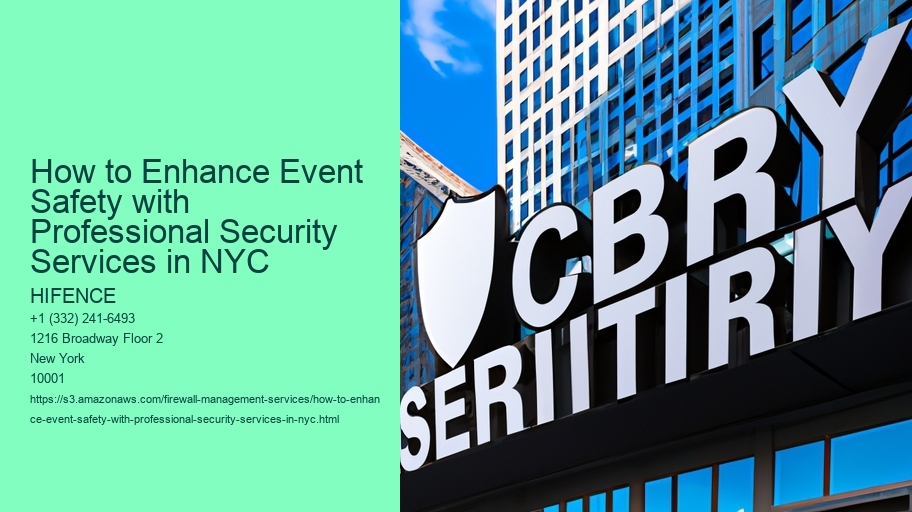How to Enhance Event Safety with Professional Security Services in NYC