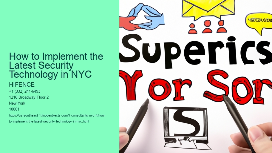 How to Implement the Latest Security Technology in NYC