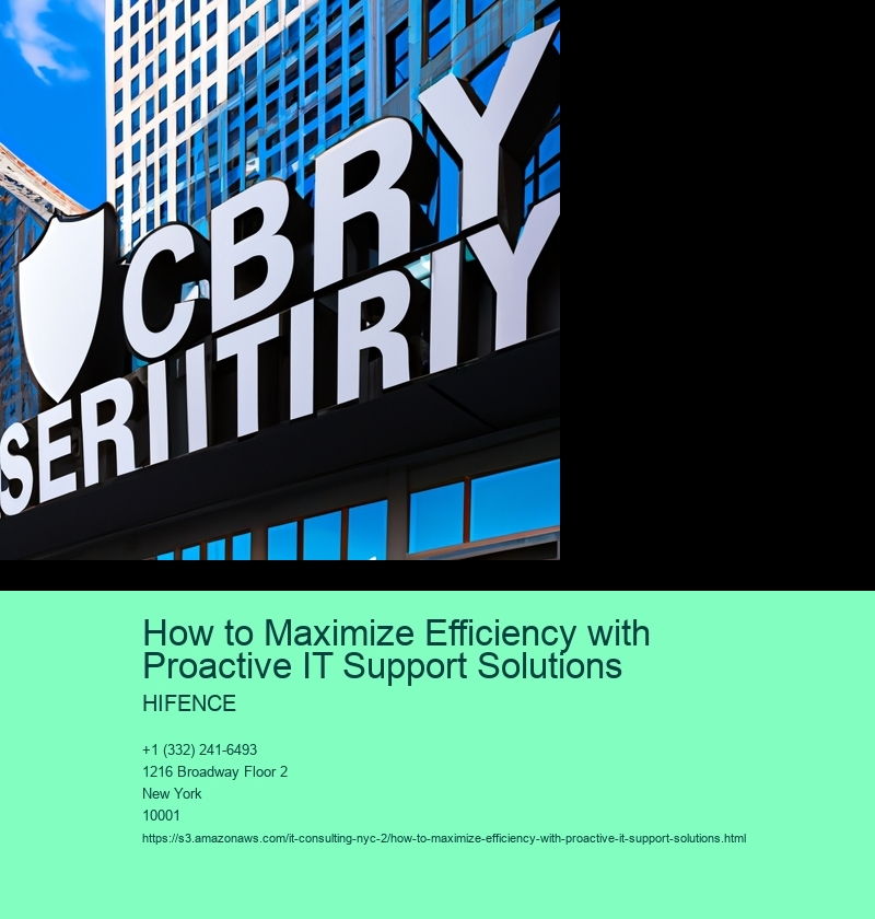 How to Maximize Efficiency with Proactive IT Support Solutions