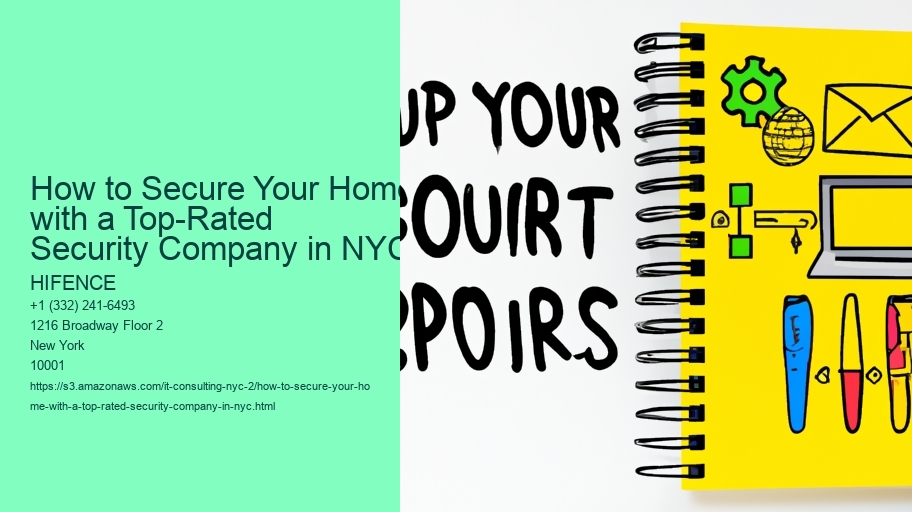 How to Secure Your Home with a Top-Rated Security Company in NYC
