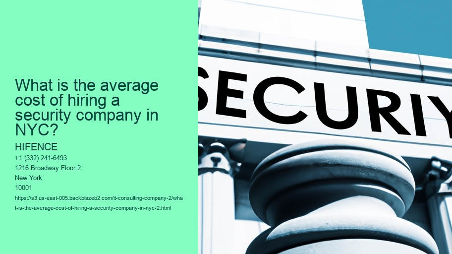 What is the average cost of hiring a security company in NYC?