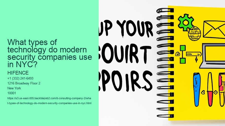 What types of technology do modern security companies use in NYC?
