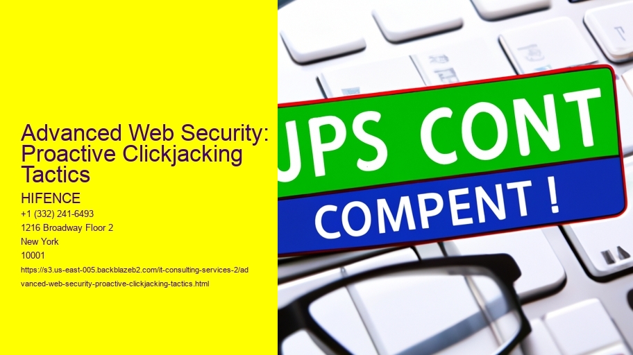 Advanced Web Security: Proactive Clickjacking Tactics
