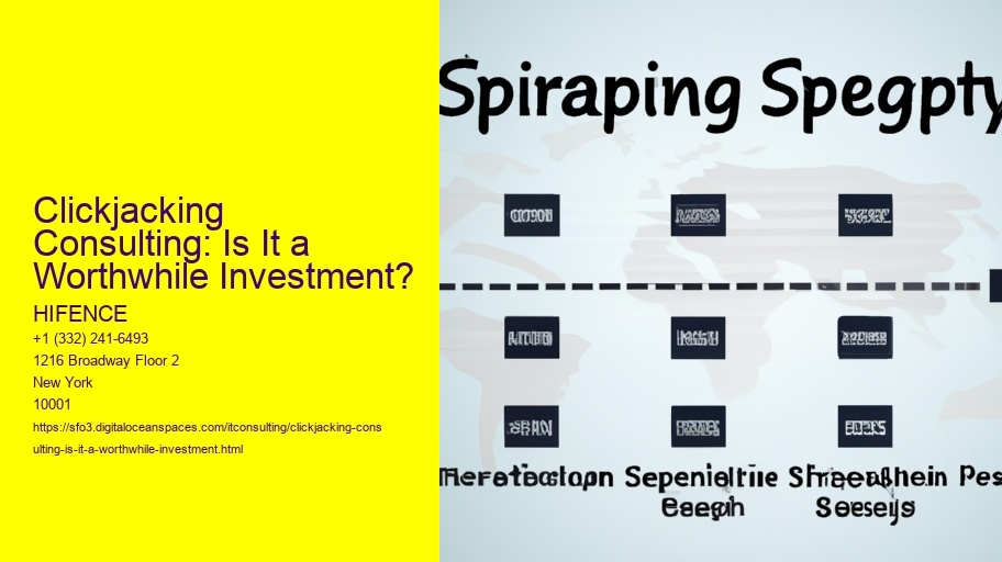 Clickjacking Consulting: Is It a Worthwhile Investment?