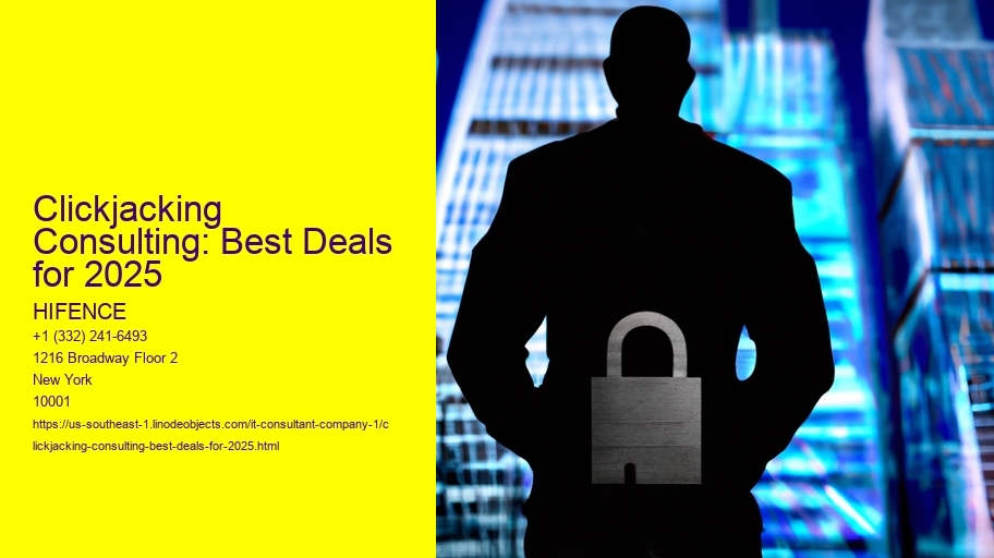 Clickjacking Consulting: Best Deals for 2025