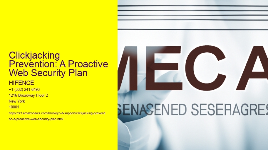 Clickjacking Prevention: A Proactive Web Security Plan