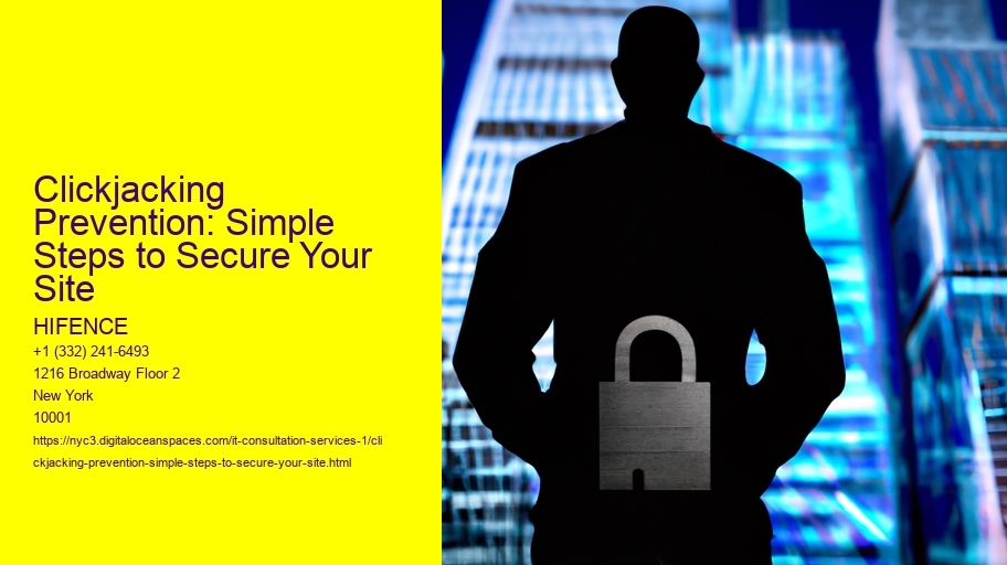 Clickjacking Prevention: Simple Steps to Secure Your Site