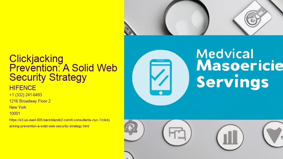 Clickjacking Prevention: A Solid Web Security Strategy