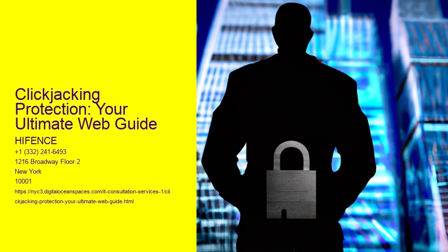 Clickjacking Protection: Your Ultimate Web Guide