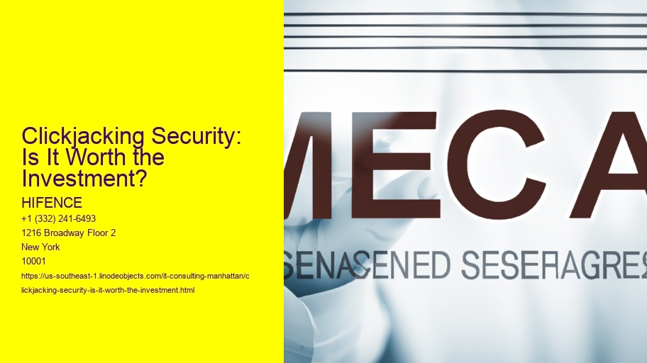Clickjacking Security: Is It Worth the Investment?