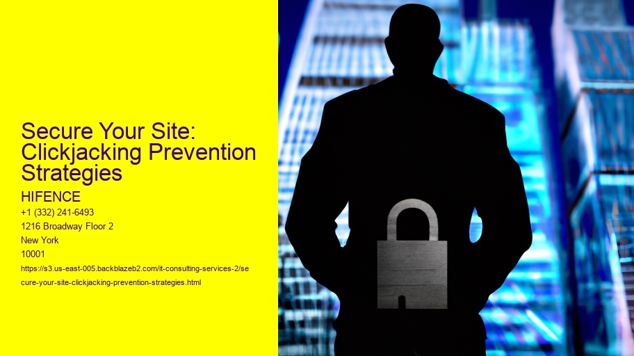 Secure Your Site: Clickjacking Prevention Strategies