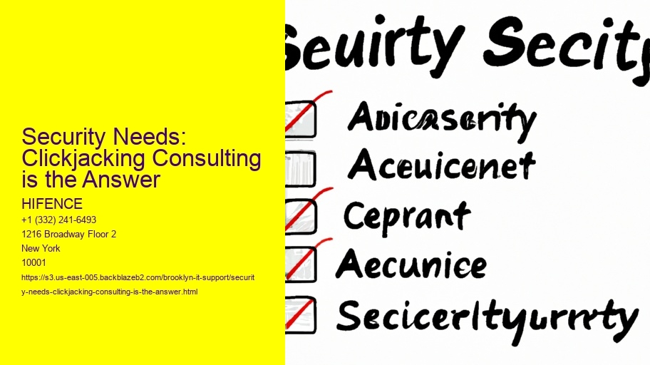 Security Needs: Clickjacking Consulting is the Answer