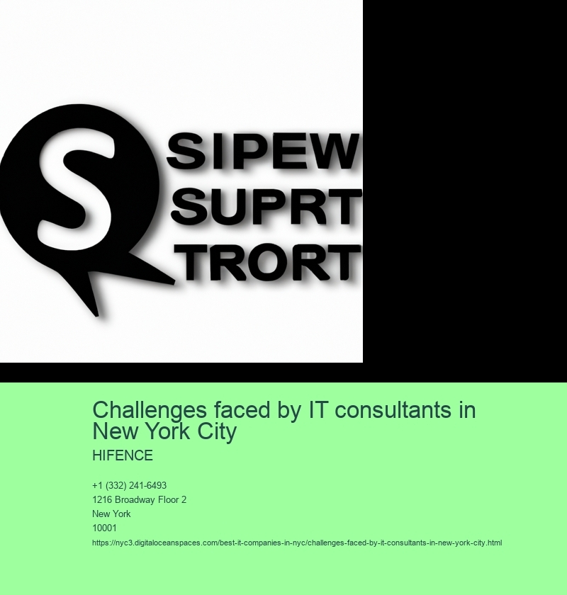 Challenges faced by IT consultants in New York City