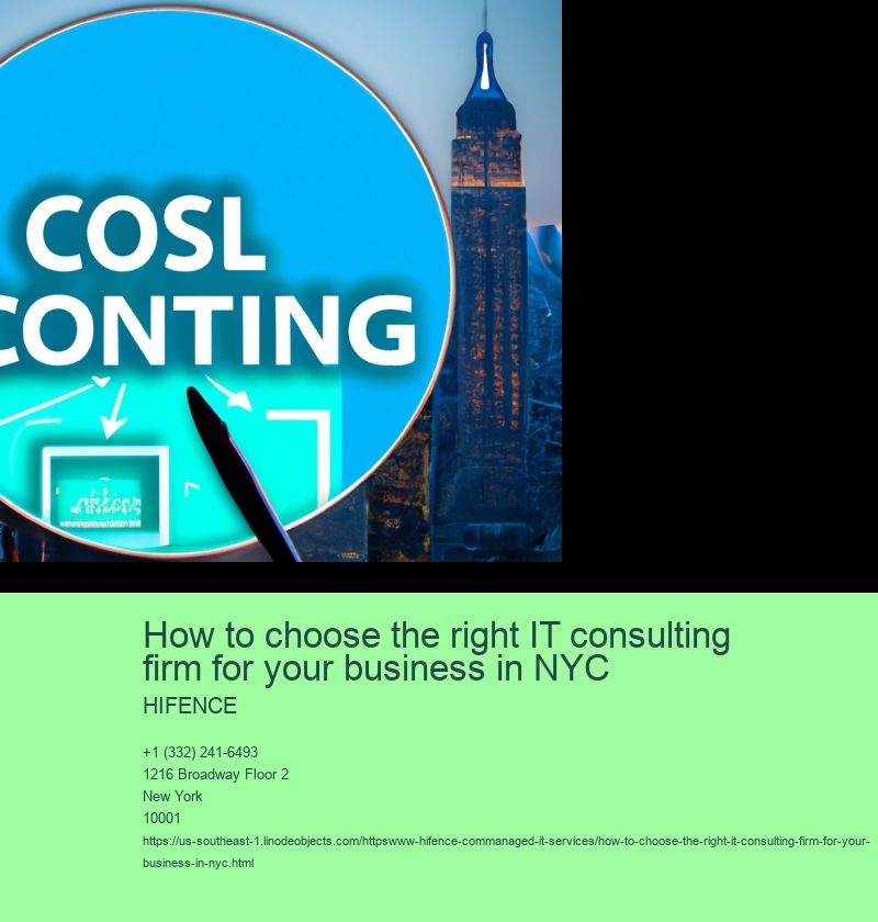How to choose the right IT consulting firm for your business in NYC