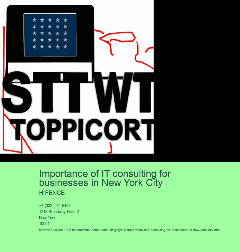 Importance of IT consulting for businesses in New York City