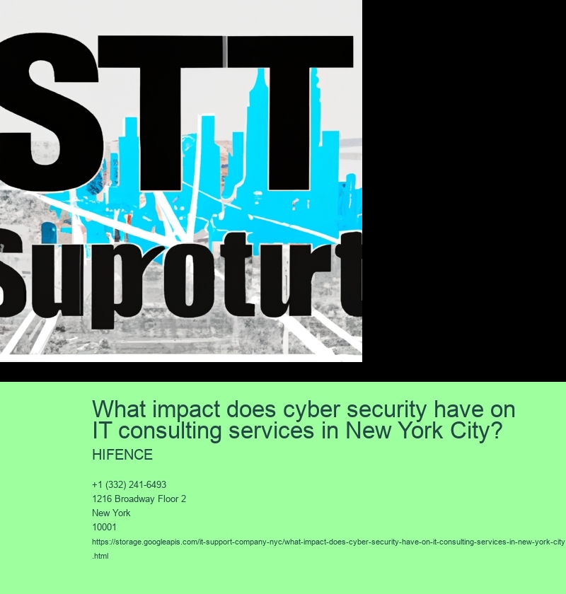 What impact does cyber security have on IT consulting services in New York City?