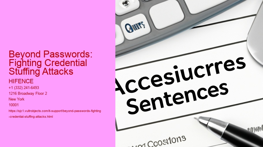 Beyond Passwords: Fighting Credential Stuffing Attacks
