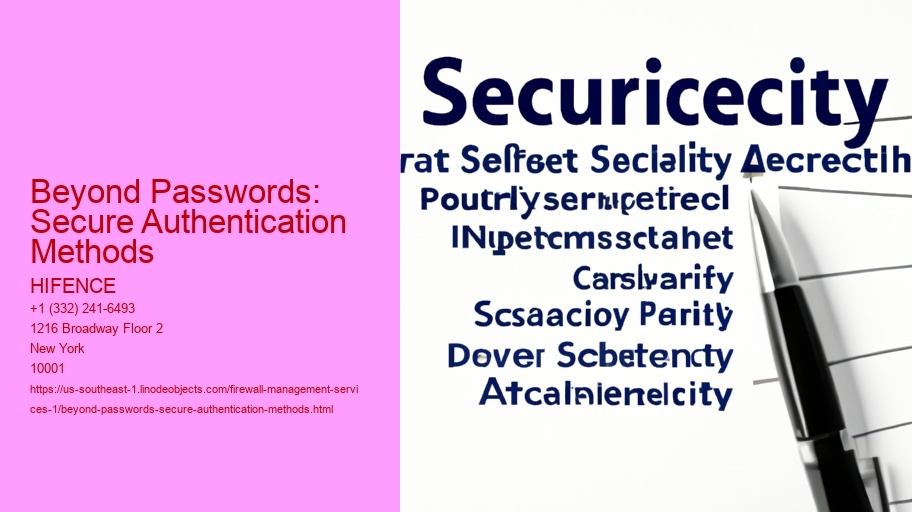 Beyond Passwords: Secure Authentication Methods