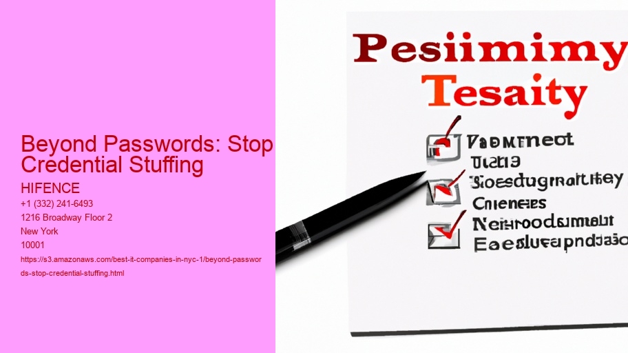 Beyond Passwords: Stop Credential Stuffing
