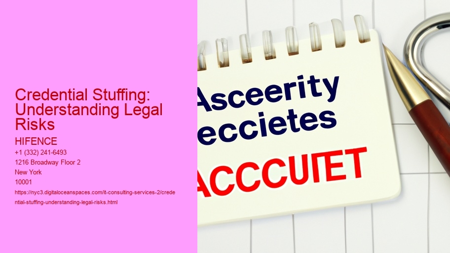 Credential Stuffing: Understanding Legal Risks