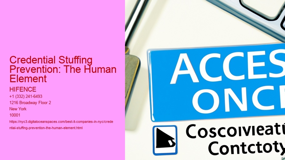 Credential Stuffing Prevention: The Human Element