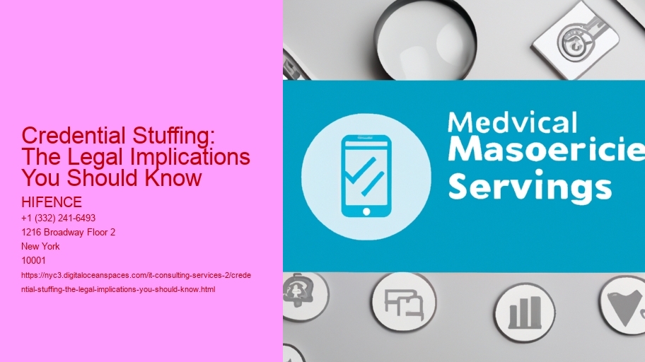 Credential Stuffing: The Legal Implications You Should Know