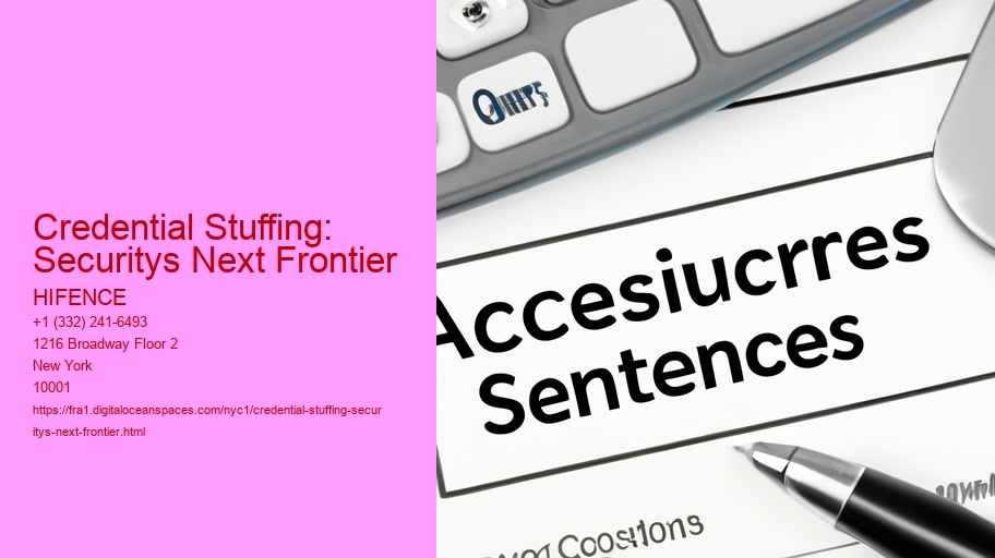 Credential Stuffing: Securitys Next Frontier