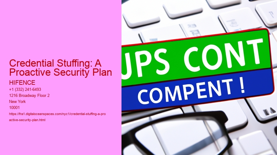 Credential Stuffing: A Proactive Security Plan