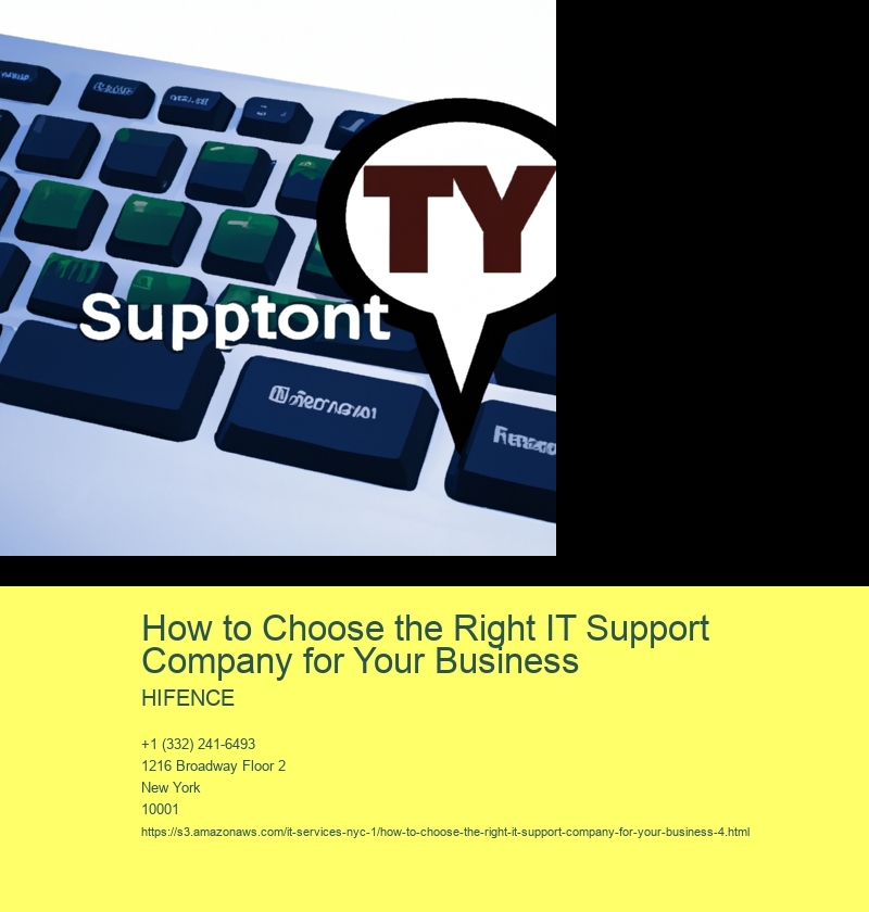 How to Choose the Right IT Support Company for Your Business