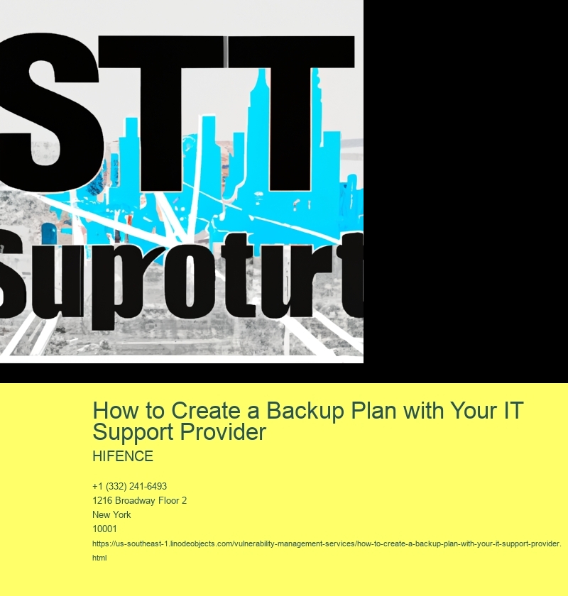 How to Create a Backup Plan with Your IT Support Provider